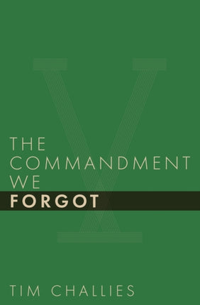 The Commandment We Forgot