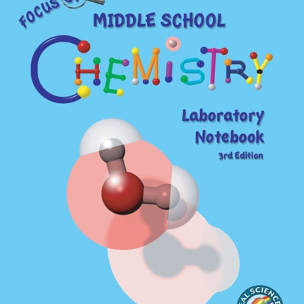 Focus On Middle School Chemistry Laboratory Notebook 3rd Edition