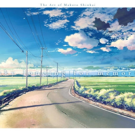 A Sky Longing For Memories: The Art of Makoto Shinkai