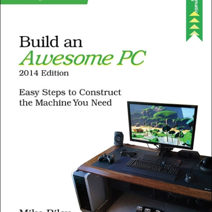 Build an Awesome PC, 2014 Edition