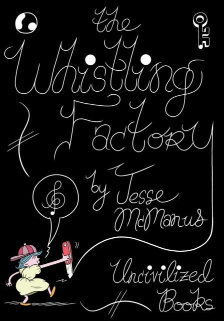 The Whistling Factory