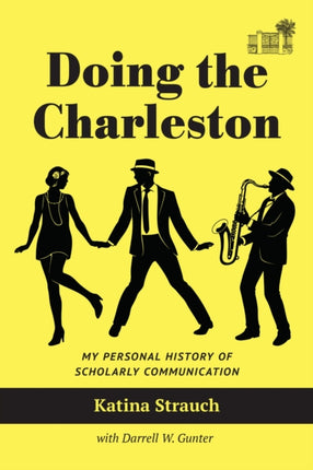 Doing the Charleston  My Personal History of