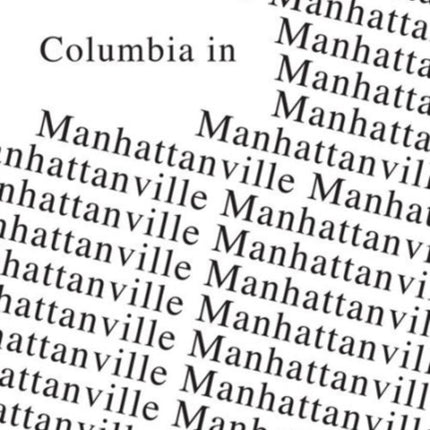 Columbia in Manhattanville