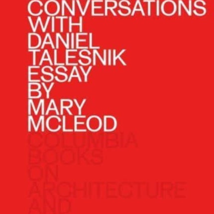 Kenneth Frampton: Conversations with Daniel Talesnik