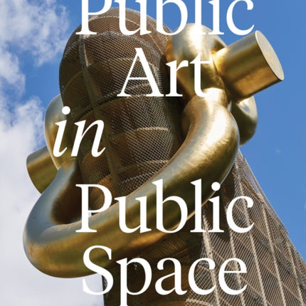 Public Art in Public Space