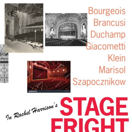 Rachel Harrisons Stage Fright