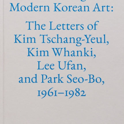 The Making of Modern Korean Art