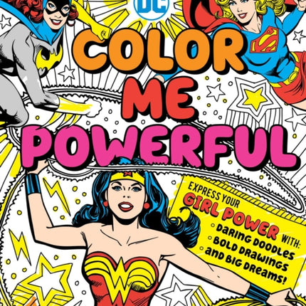 DC Super Heroes: Color Me Powerful!