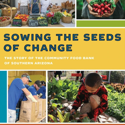 Sowing the Seeds of Change: The Story of the
