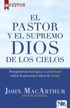 El pastor y el Supremo Dios de los cielos / High
