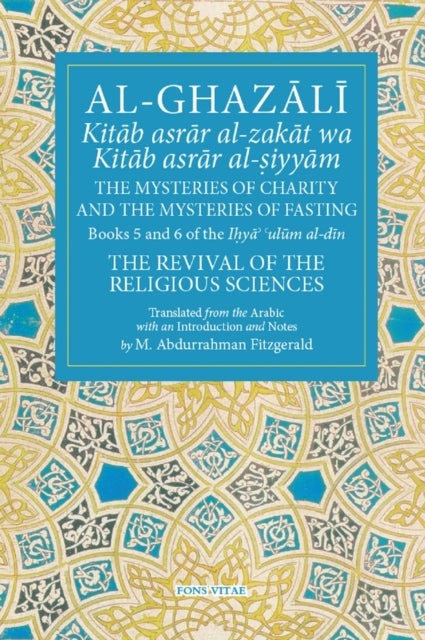 The Mysteries of Charity (Book 5), and the Mysteries of Fasting (Book 6)