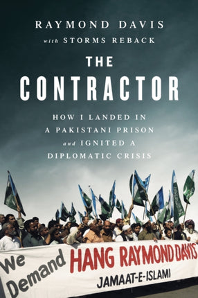 The Contractor: How I Landed in a Pakistani