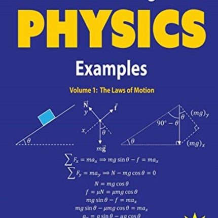 100 Instructive Trig-based Physics Examples: The Laws of Motion