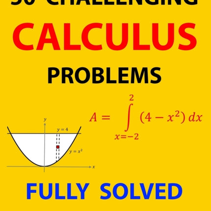 50 Challenging Calculus Problems (Fully Solved)