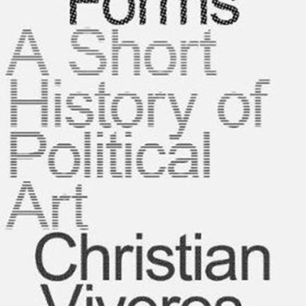 Social Forms: A Short History of Political Art