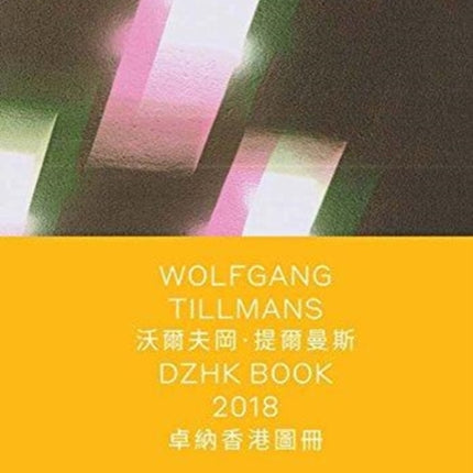 Wolfgang Tillmans: DZHK Book 2018