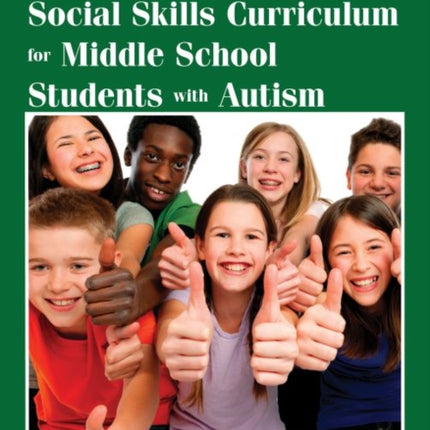 Quest Program II: Social Skills Curriculum for Middle School Students with Autism