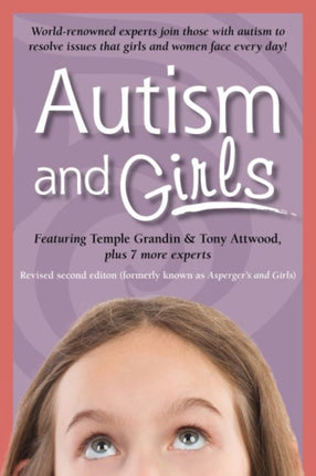 Autism and Girls: World-Renowned Experts Join