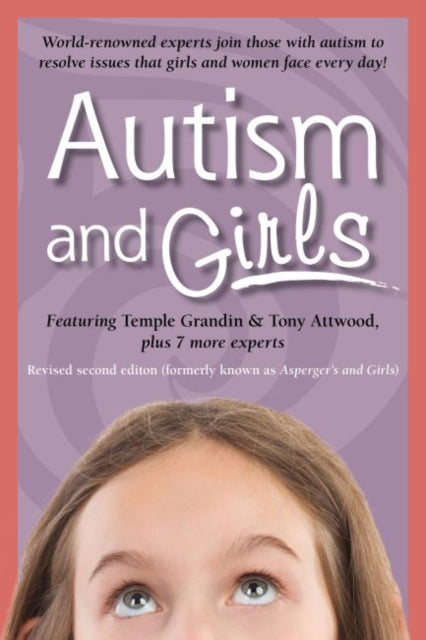 Autism and Girls: World-Renowned Experts Join