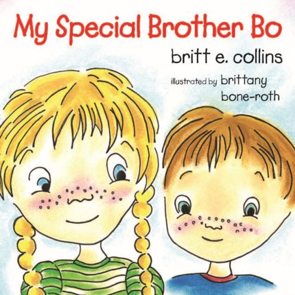 My Special Brother Bo
