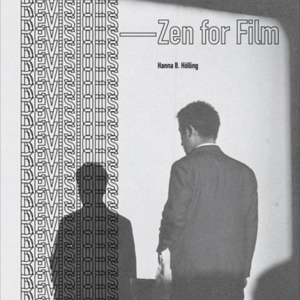 Revisions – Zen for Film