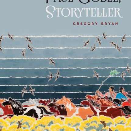 Paul Goble, Storyteller