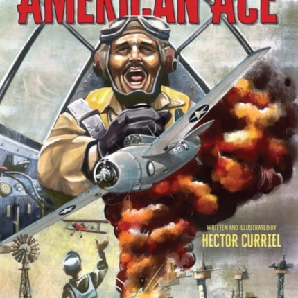 American Ace: Joe Foss, Fighter Pilot