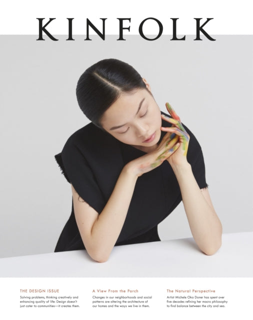 Kinfolk Volume 18: The Design Issue