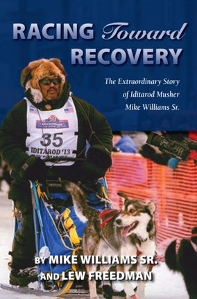 Racing Toward Recovery: The Extraordinary Story