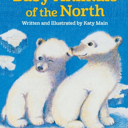 Baby Animals of the North