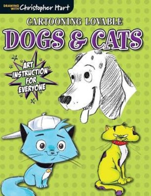 Cartooning Lovable Dogs & Cats