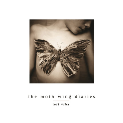 The Moth Wing Diaries