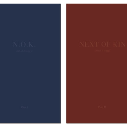 N. O. K.: Next of Kin