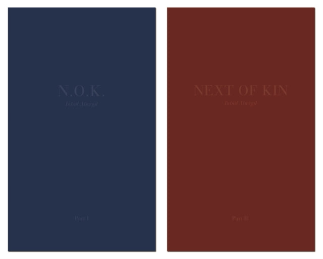 N. O. K.: Next of Kin