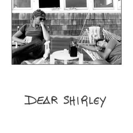 Dear Shirley: A True Story