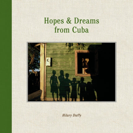 Hopes  Dreams from Cuba