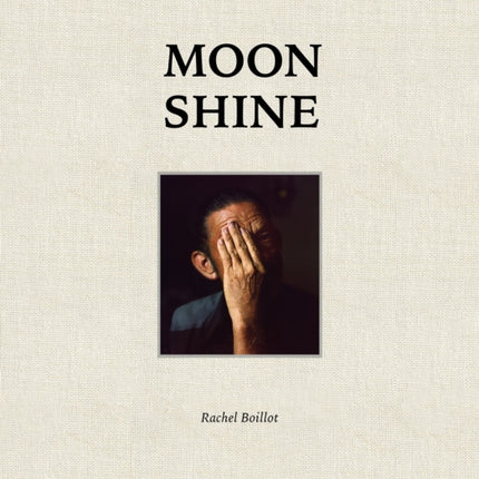 Moon Shine: Photographs of the Cumberland Plateau