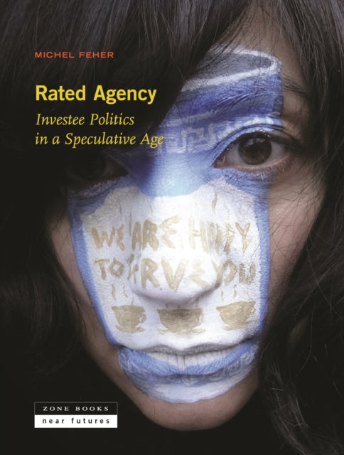 Rated Agency: Investee Politics in a Speculative Age