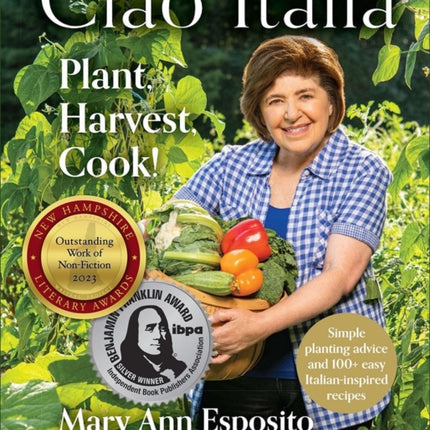 Ciao Italia: Plant, Harvest, Cook!