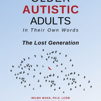Older Autistic Adults, In Their Own Words: The
