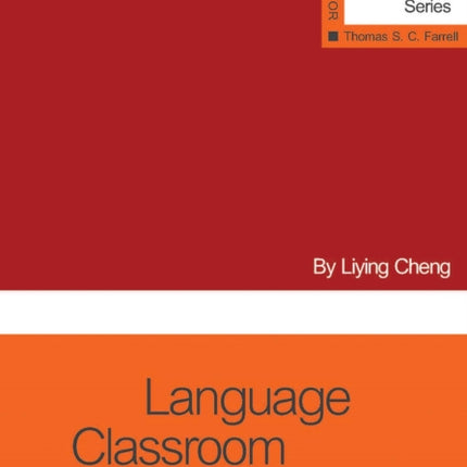 Language Classroom Assessment English Language Teacher Development Series