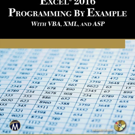 Microsoft Excel 2016 Programming by Example with VBA XML and ASP