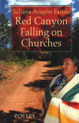 Red Canyon Falling on Churches: Poemas, Mythos,