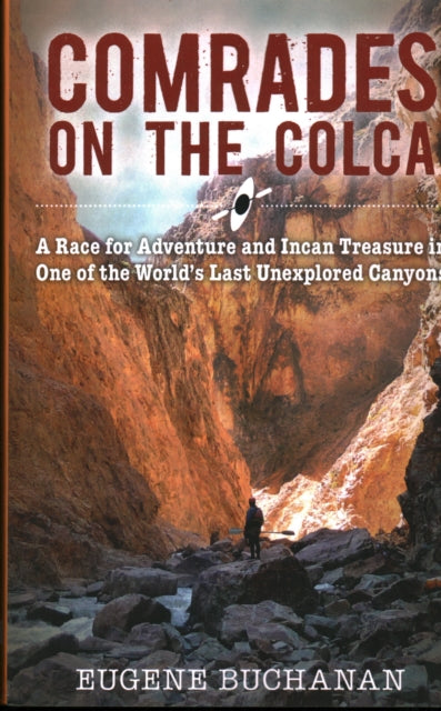Comrades on the Colca: A Race for Adventure and