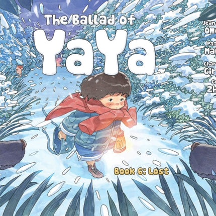 The Ballad of Yaya Book 6: Lost