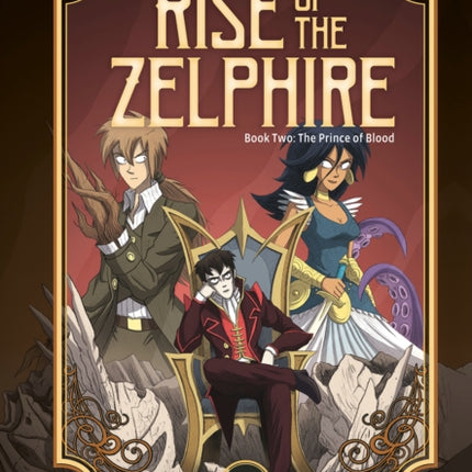 Rise of the Zelphire Book Two: The Prince of Blood