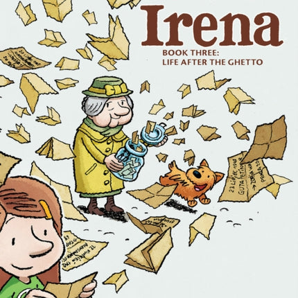 Irena: Book Three: Life After the Ghetto