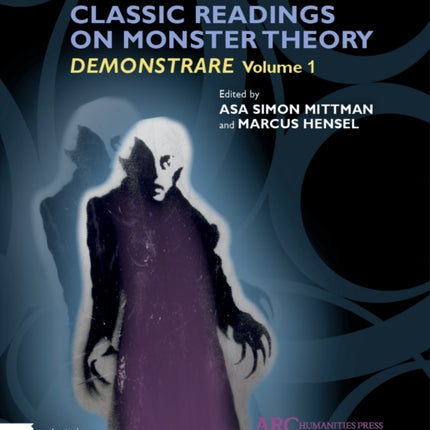 Classic Readings on Monster Theory