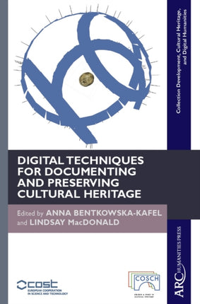 Digital Techniques for Documenting and Preserving