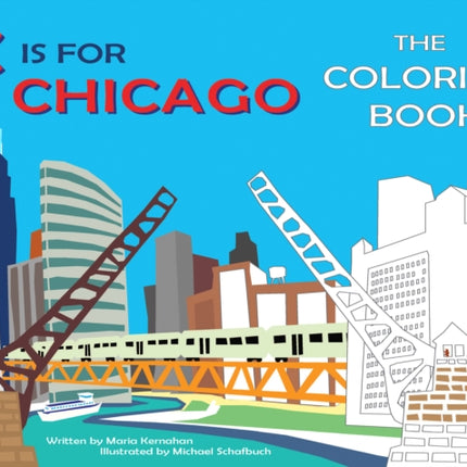 C Is for Chicago: The Coloring Book